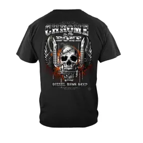 "Chrome the Bone Diesel Runs Deep" Trucker T-shirt