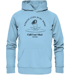 "Stress Less Surf More Meditation" - Unisex Premium Organic Hoodie