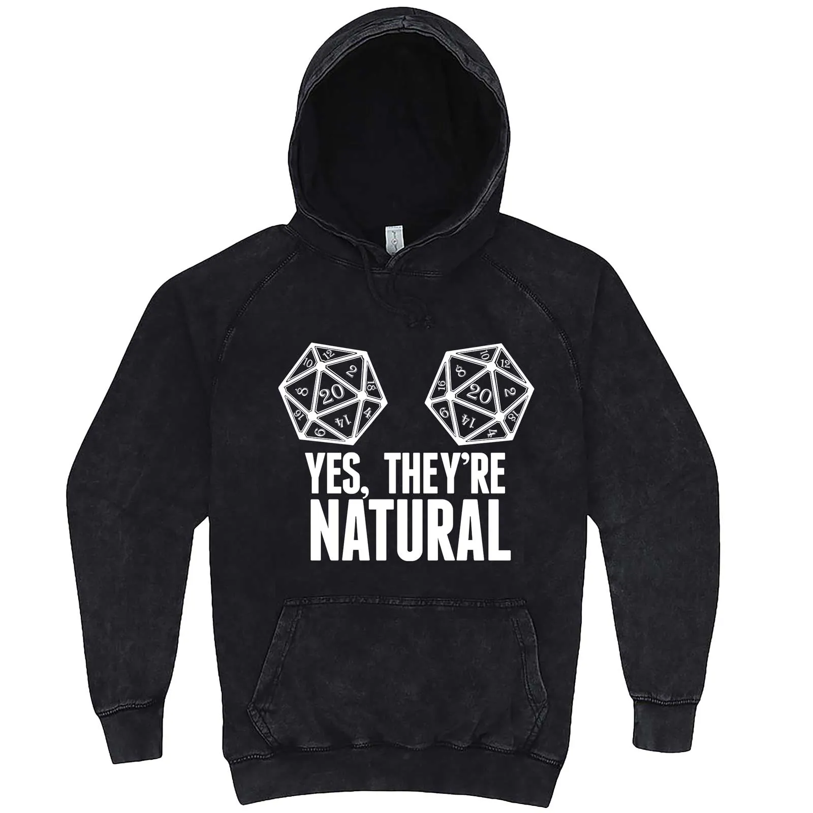 "Yes They're Natural" hoodie