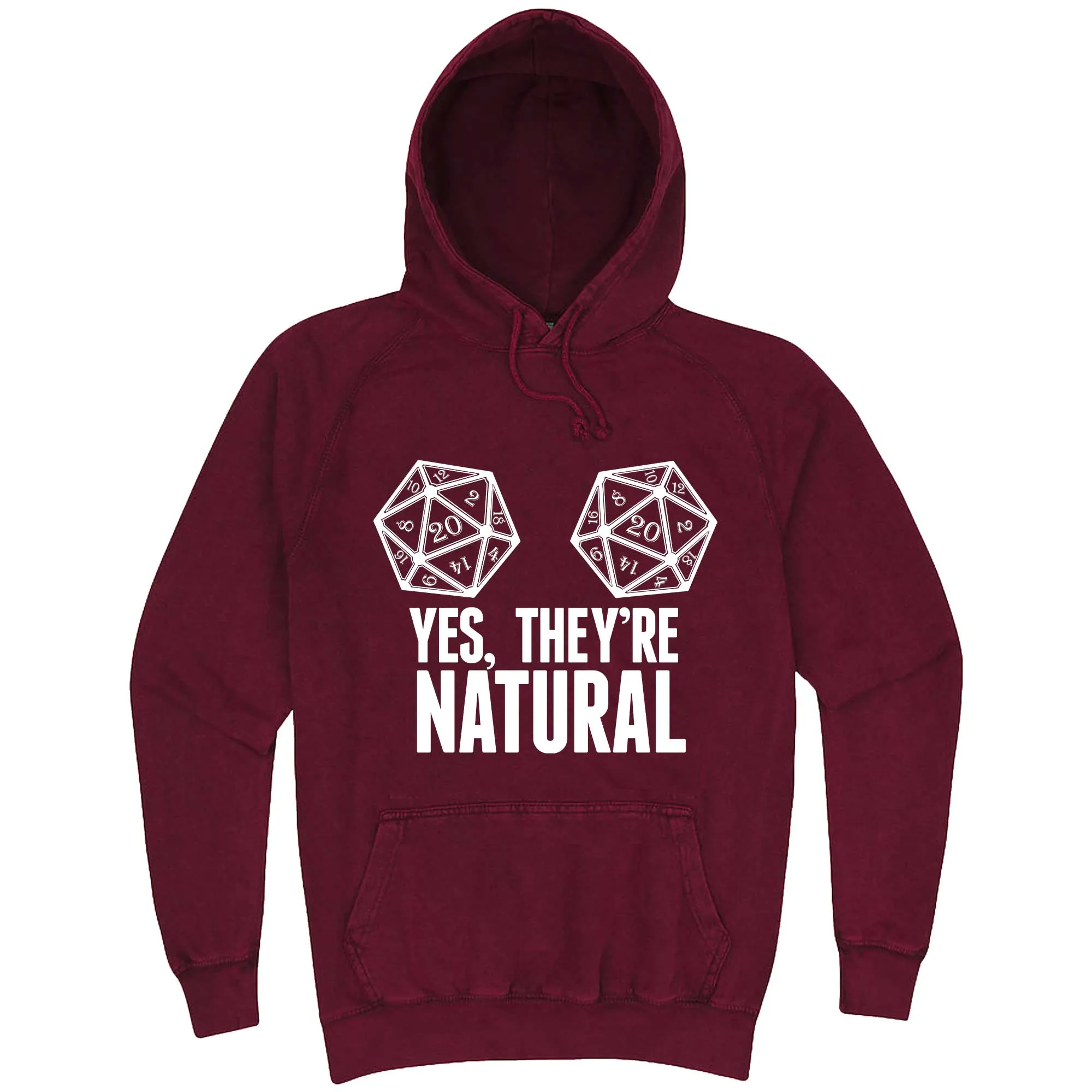 "Yes They're Natural" hoodie